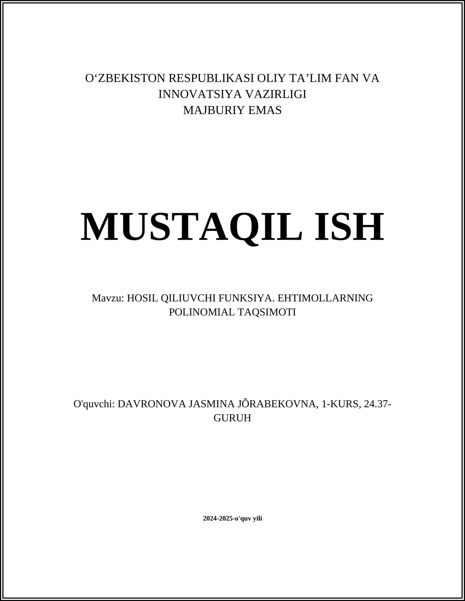 HOSIL QILIUVCHI FUNKSIYA. EHTIMOLLARNING POLINOMIAL TAQSIMOTI