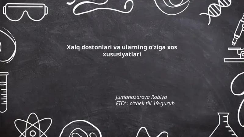 Xalq dostonlari va ularning oʻziga xos xususiyatlari
