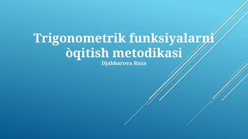 Trigonometrik funksiyalarni òqitish metodikasi