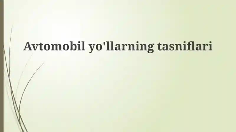 Yo'llarning tasnifi