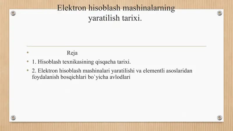Elеktron hisoblash mashinalarning yaratilish tarixi