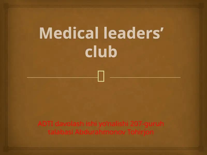 Medical Leaders’ Club