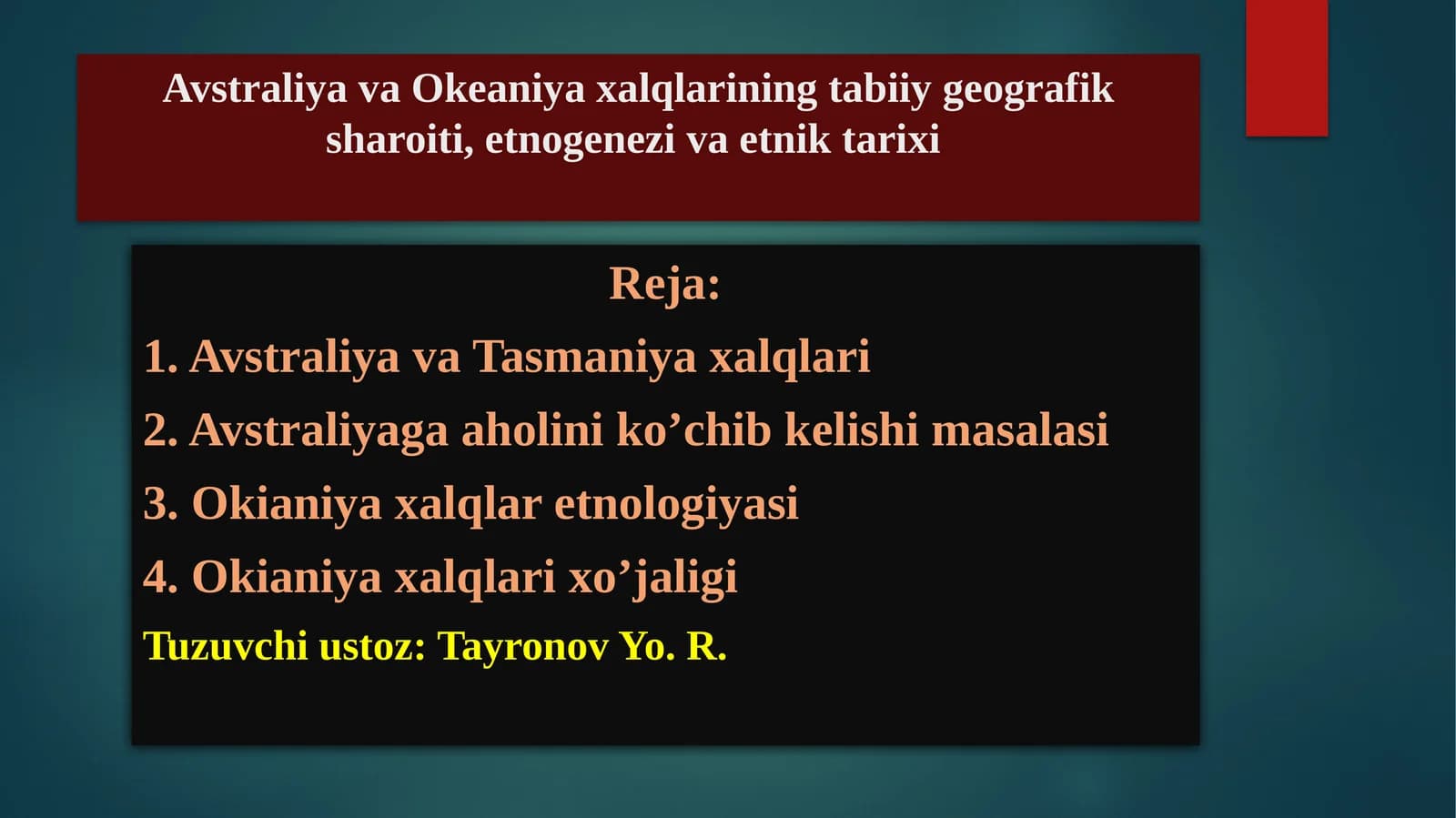 Avstraliyava Okeaniya xalqlarining tabiiy geografik sharoiti, etnogenezi va etniktarixi