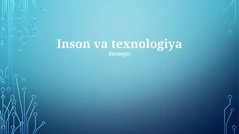Texnologiya va Insoniyat: Tarix, Bugun va Kelajak