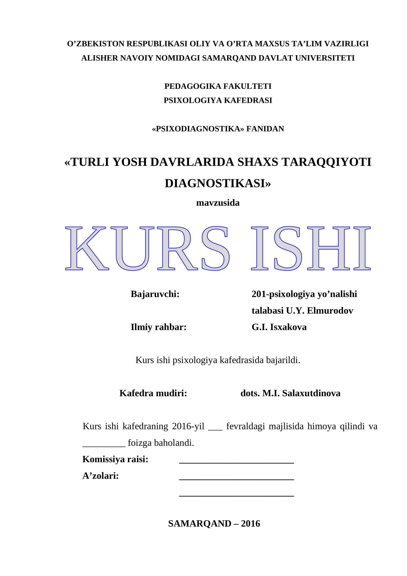 TURLI YOSH DAVRLARIDA SHAXS TARAQQIYOTI DIAGNOSTIKASI
