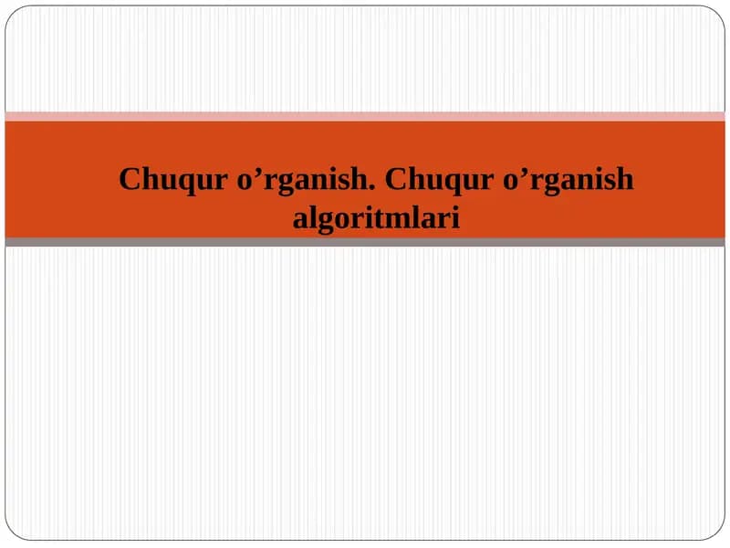 Chuqur o’rganish. Chuqur o’rganish algoritmlari