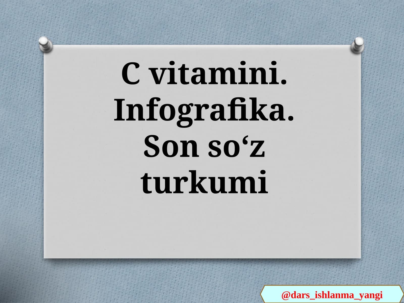 C  vitamini.  Infografika. Son  soʻz  turkumi