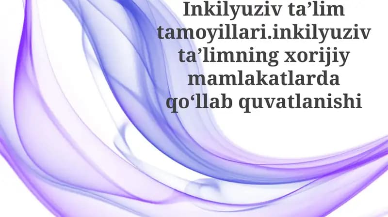 Inkilyuziv taʼlim tamoyillari