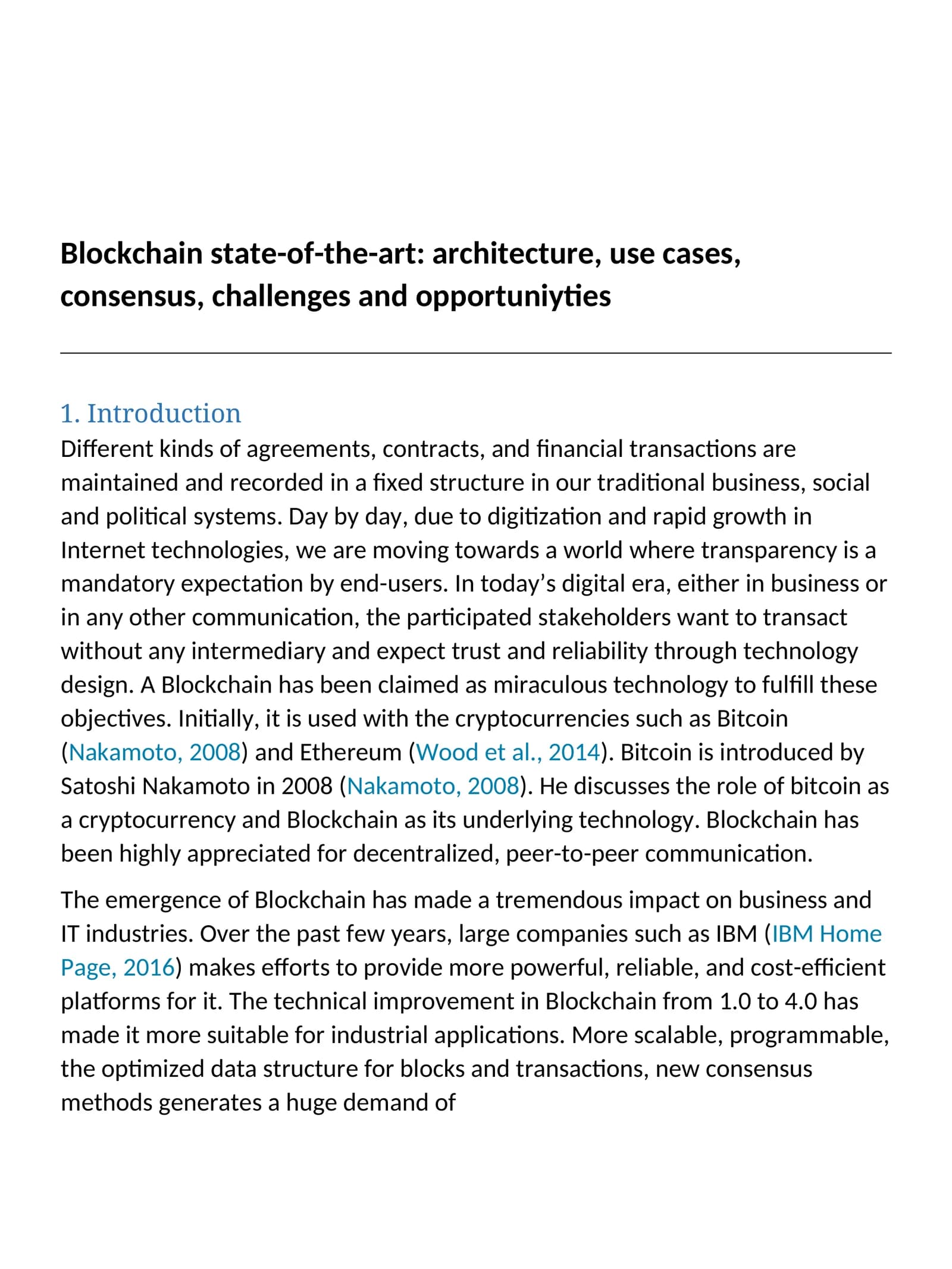 Blockchain state-of-the-art: architecture, use cases, consensus, challenges and opportunities