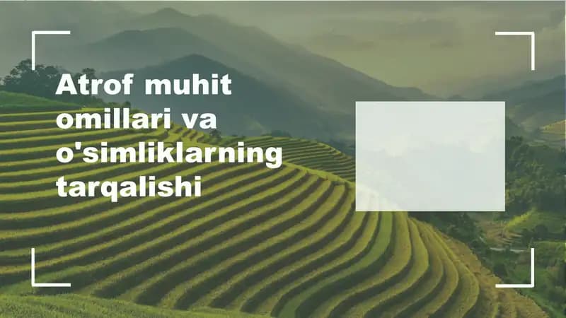 atrof muhit omillari va o'simliklarning tarqalishi