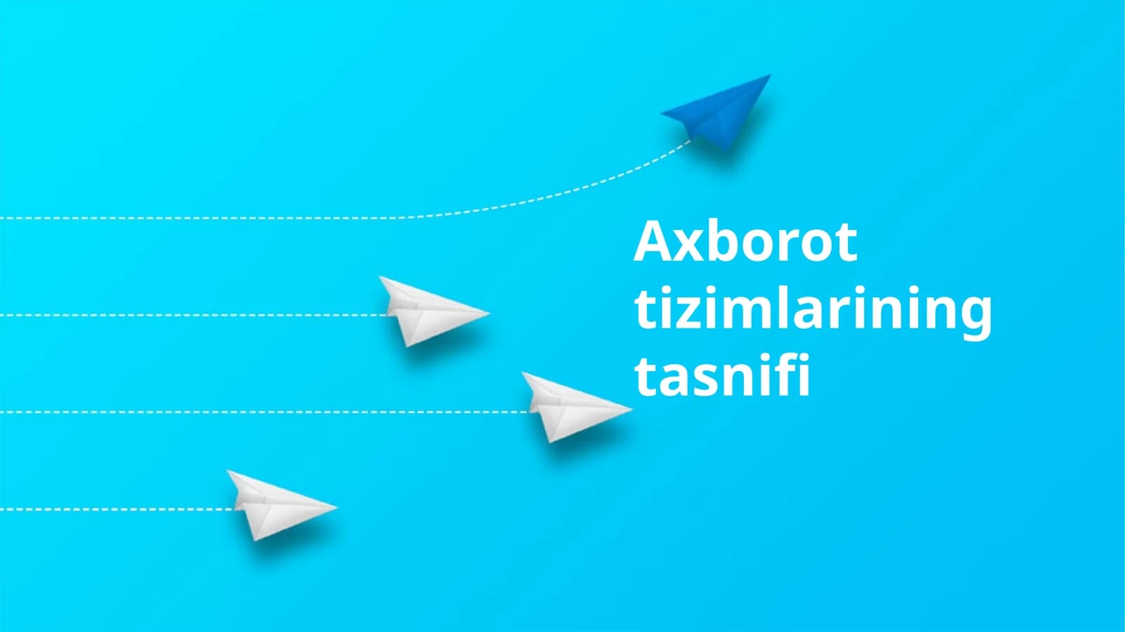 Axborot tizimlarining tasnifi