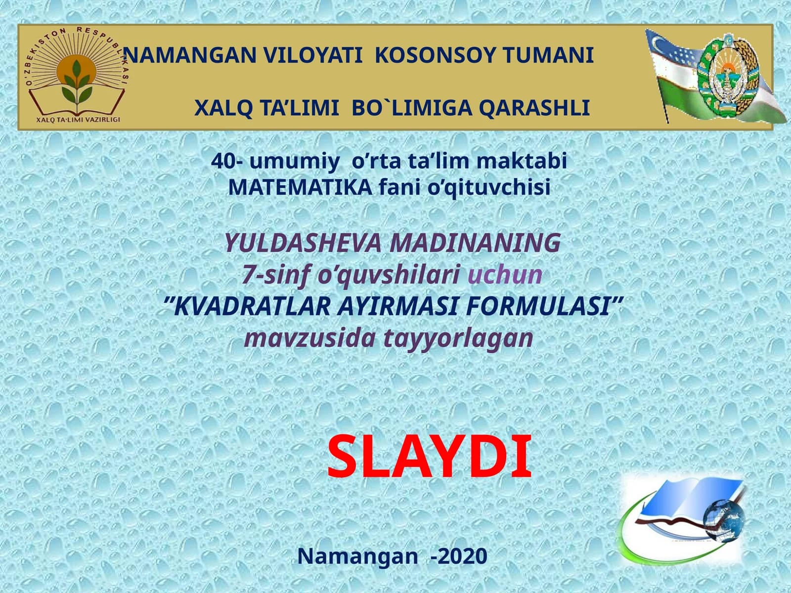 Kvadratlar ayirmasi formulasi