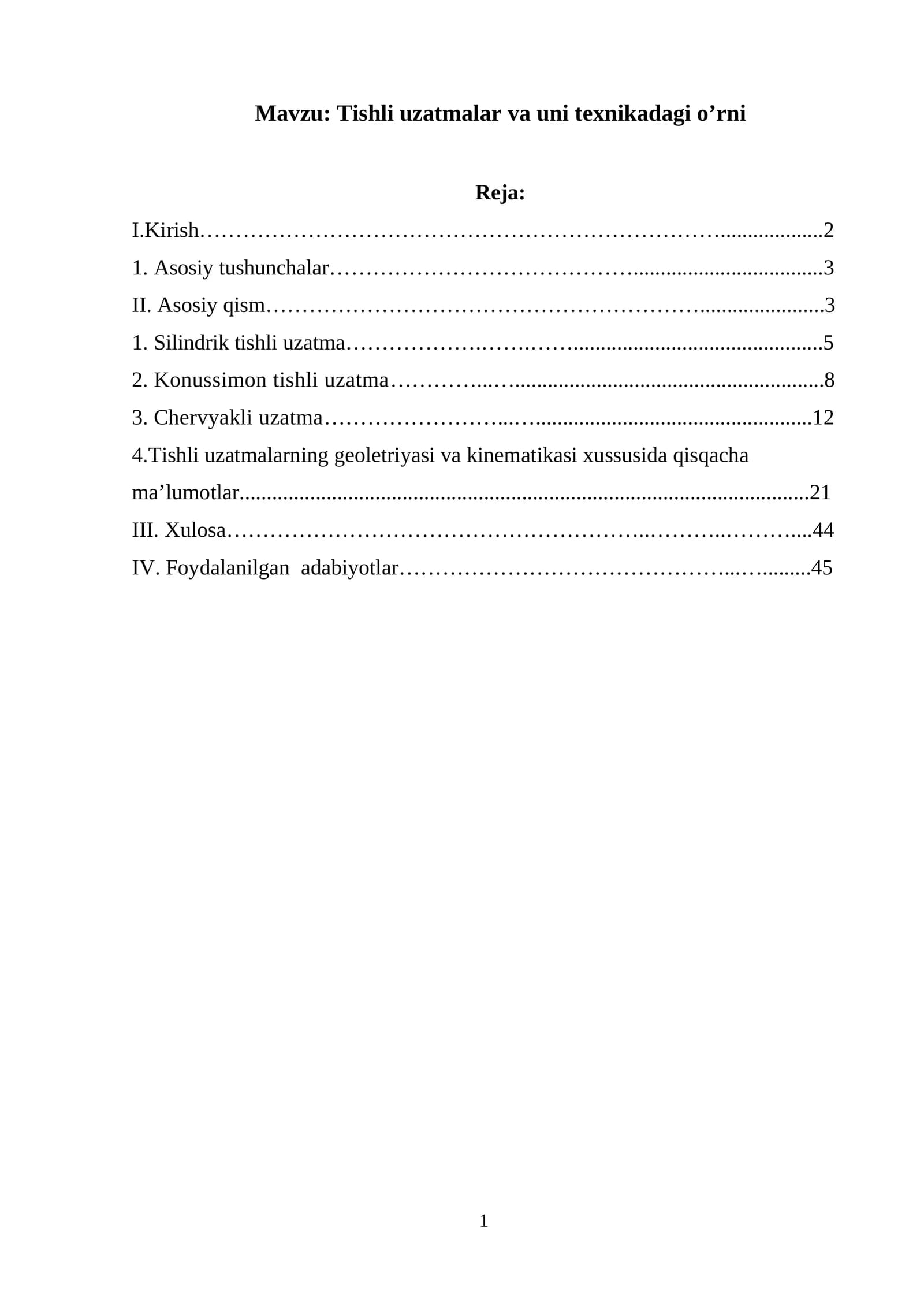 Tishli uzatmalar va uni texnikadagi o’rni