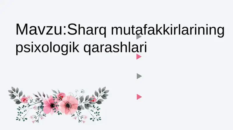 Sharq mutafakkirlarining psixologik qarashlari