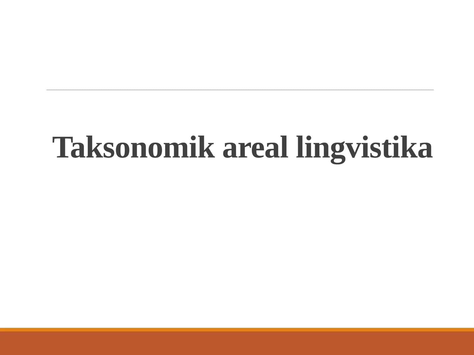 Taksonomik areal lingvistika