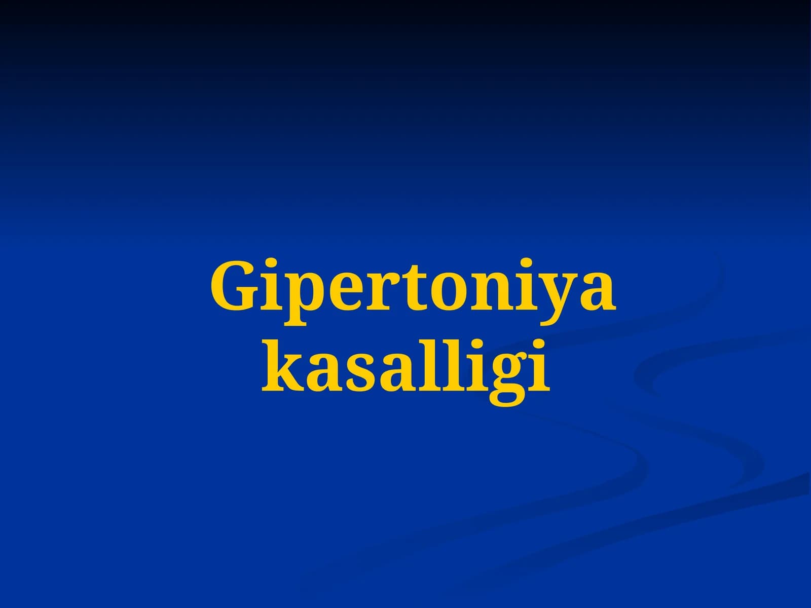 Gipertoniya kasalligi