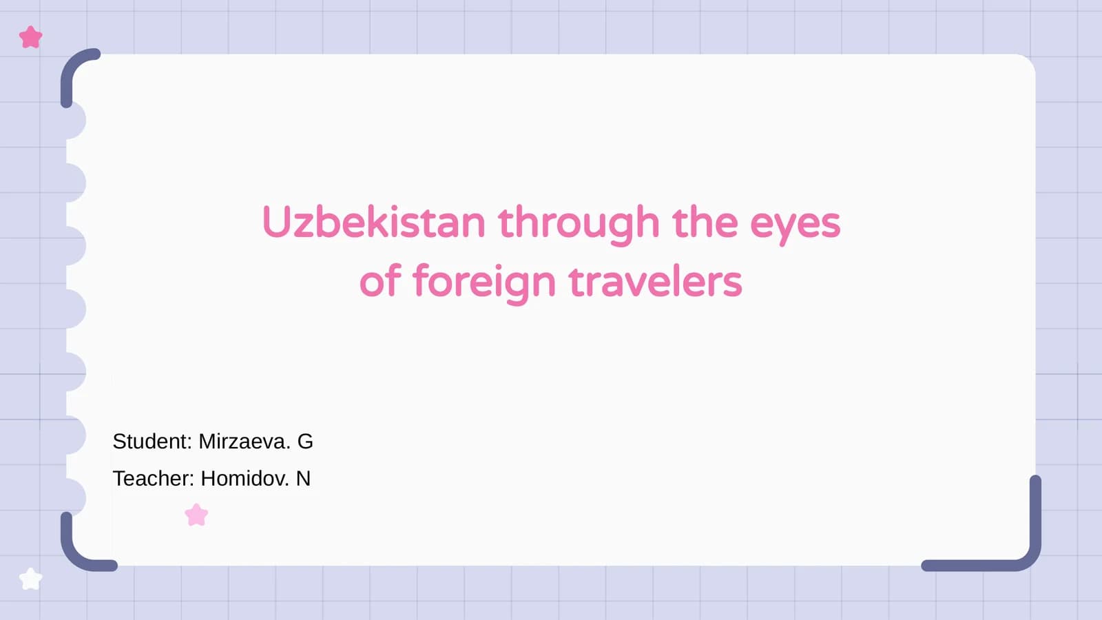 Uzbekistan through the eyes of foreign travelers
