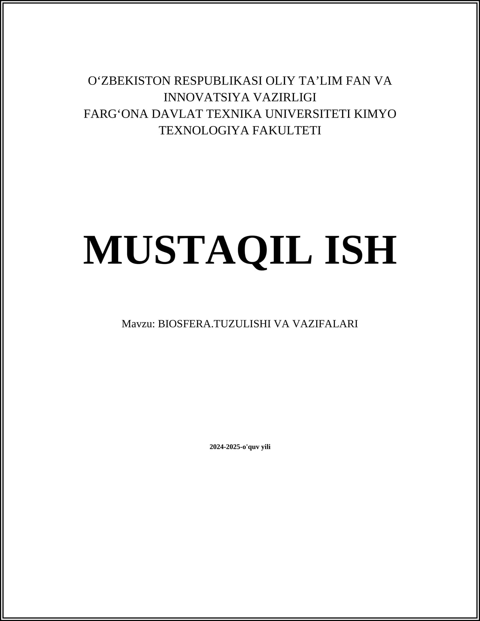 BIOSFERA.TUZULISHI VA VAZIFALARI