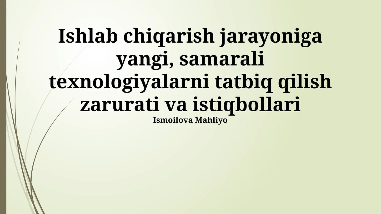 Yangi texnologiyalar