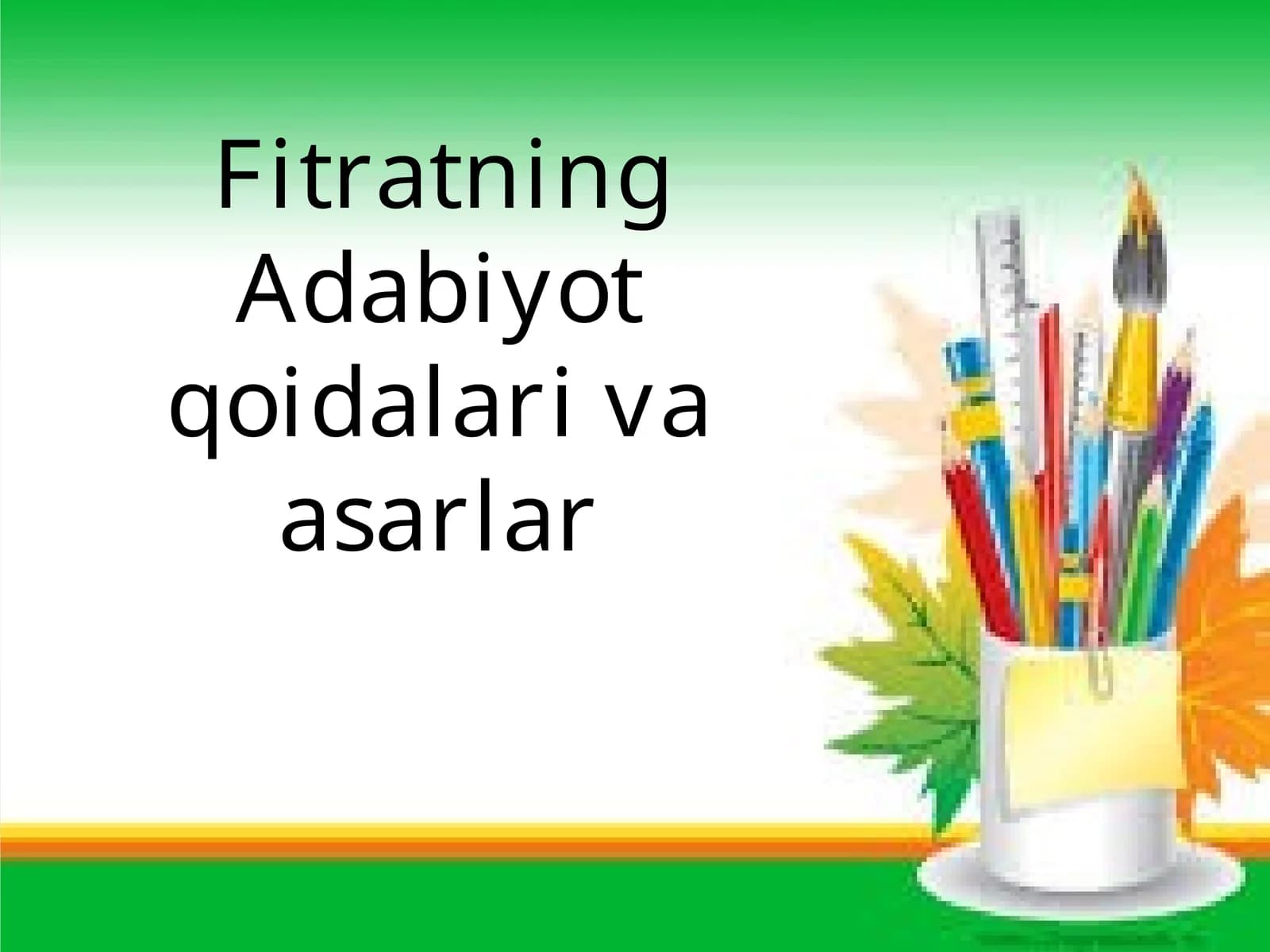 Fitratning Adabiyot qoidalari va asarlar