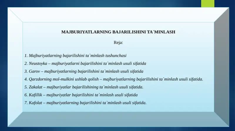 MAJBURIYATLARNING BAJARILISHINI TA`MINLASH
