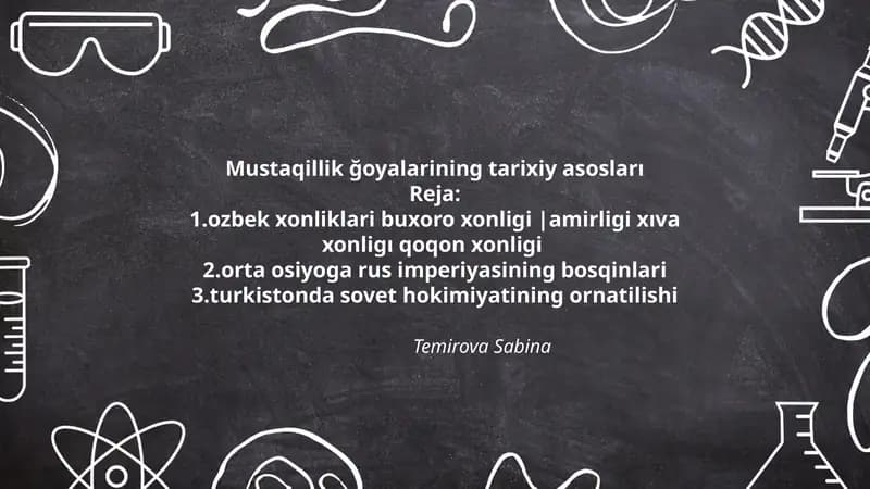 Mustaqillik ğoyalarining tarixiy asosları