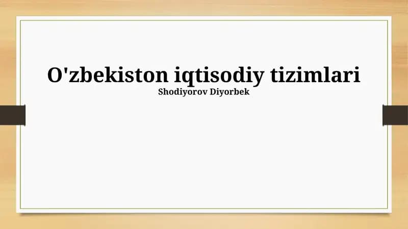 O'zbekiston iqtisodiy tizimlari