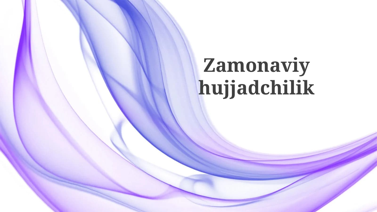 Zamonaviyhujjadchilik