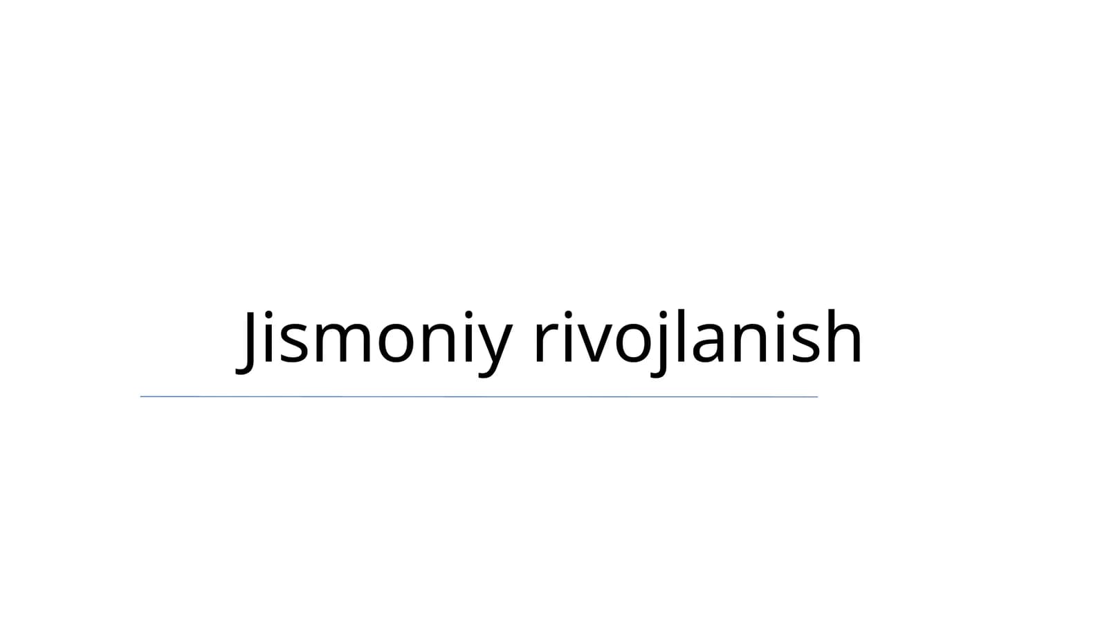 Jismoniy rivojlanish