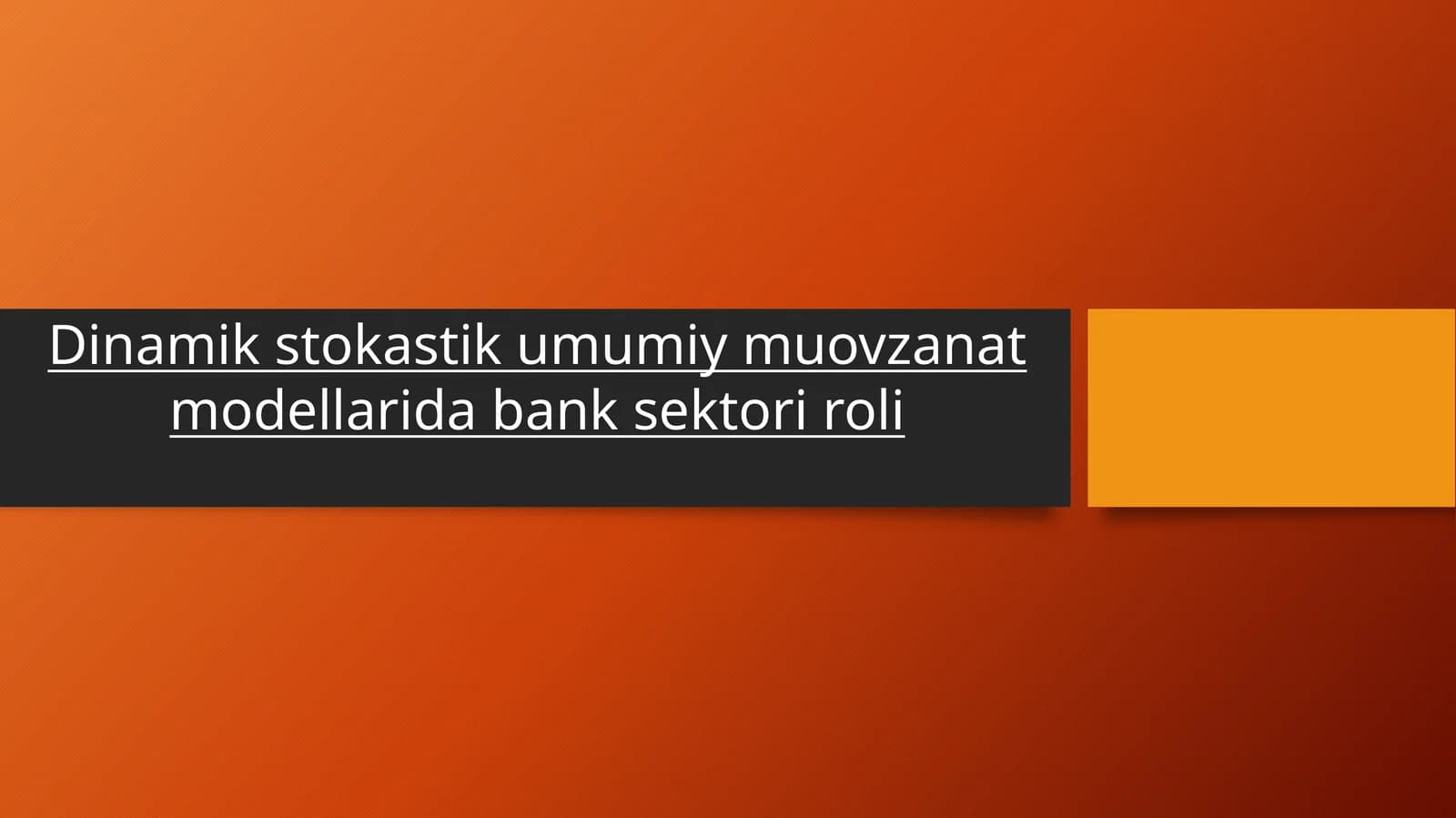 Dinamikstokastikumumiymuovzanatmodellaridabanksektoriroli