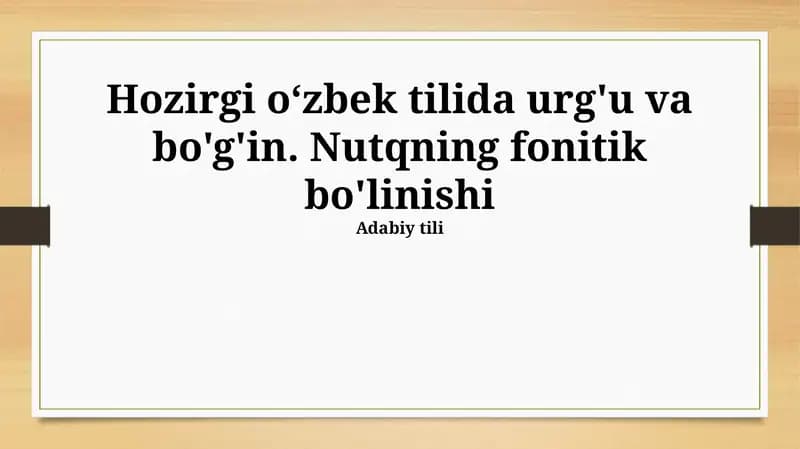Nutqning fonetik bo'linishi