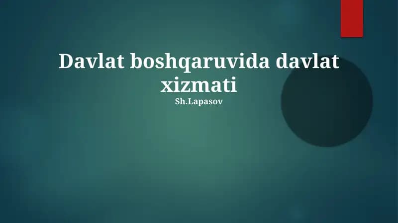 Davlat boshqaruvida davlat xizmati