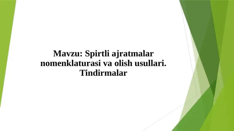 Spirtli ajratma nomenklaturasini olish usullari