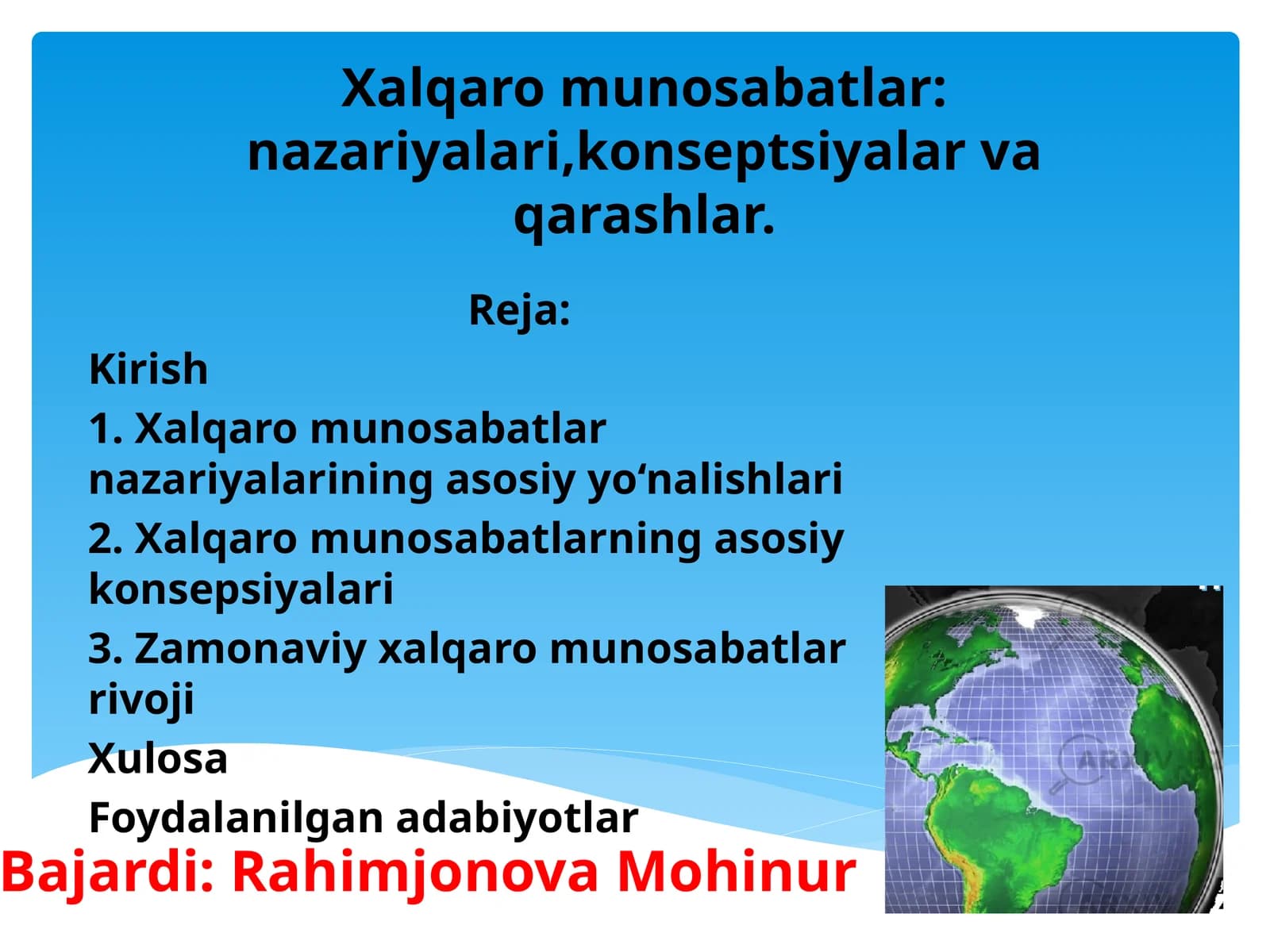 Xalqaro munosabatlar nazariyalari,konseptsiyalar va qarashlar.
