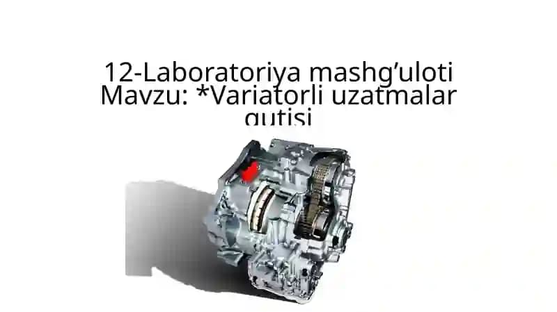 Variatorli uzatmalar qutisi