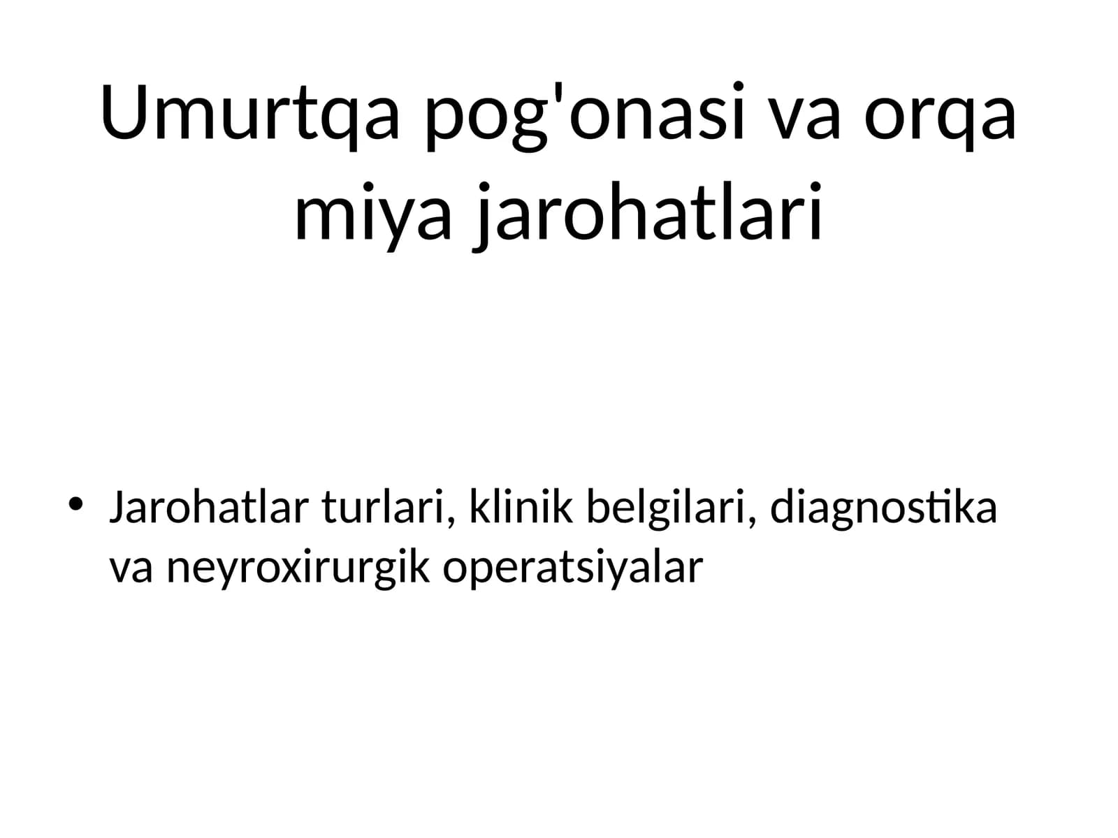 Umurtqa pog'onasi va orqa miya jarohatlari