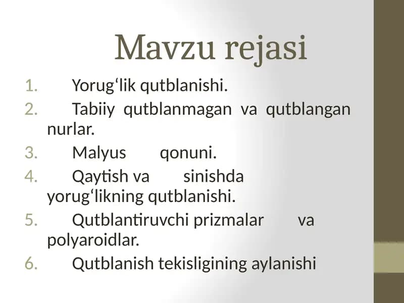 Yorug‘likning qutblanishi