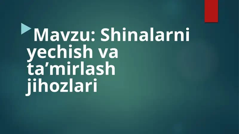 Shinalarni yechish va ta'mirlash ishlari haqida ma'lumot