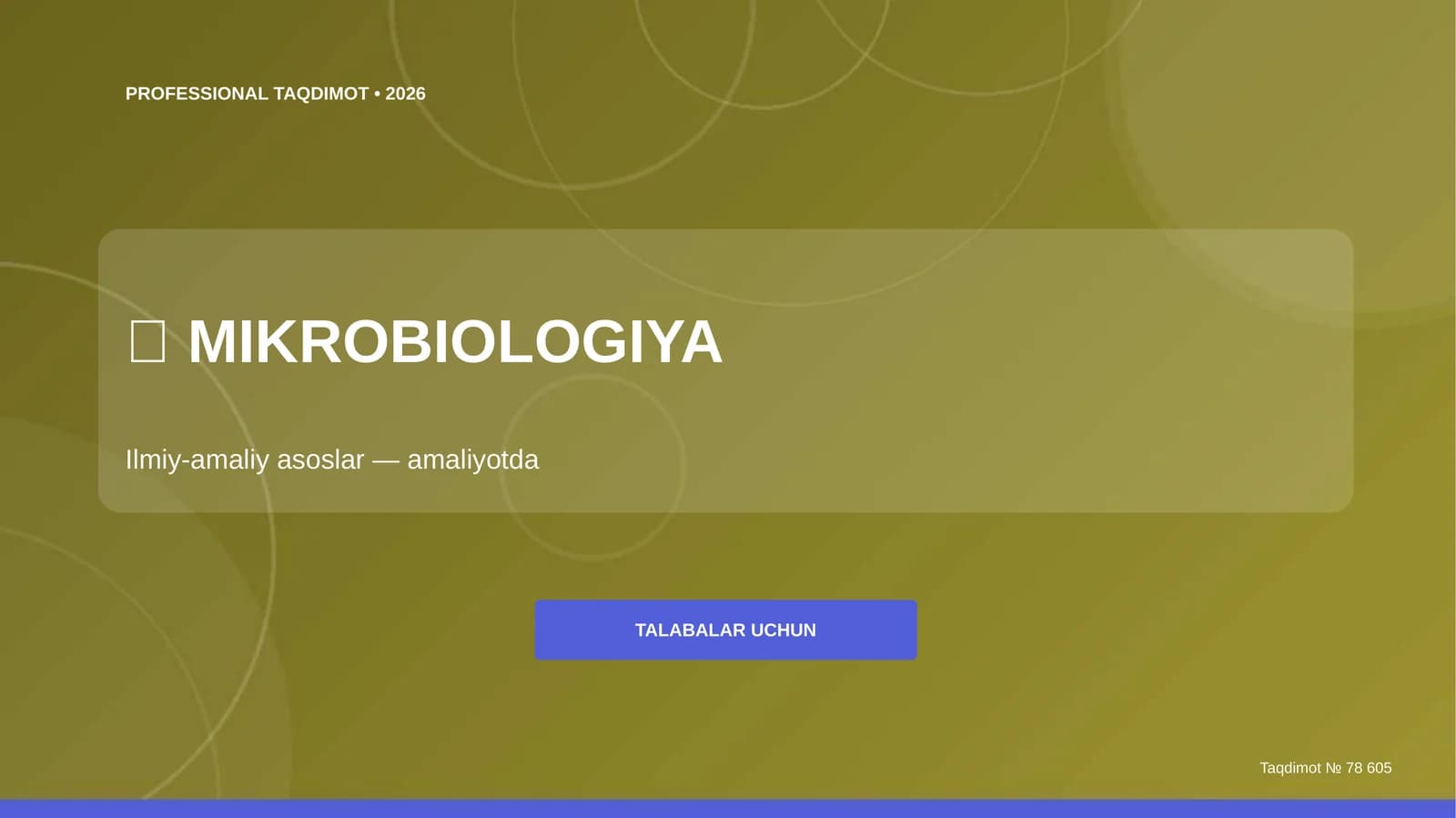 MIKROBIOLOGIYA