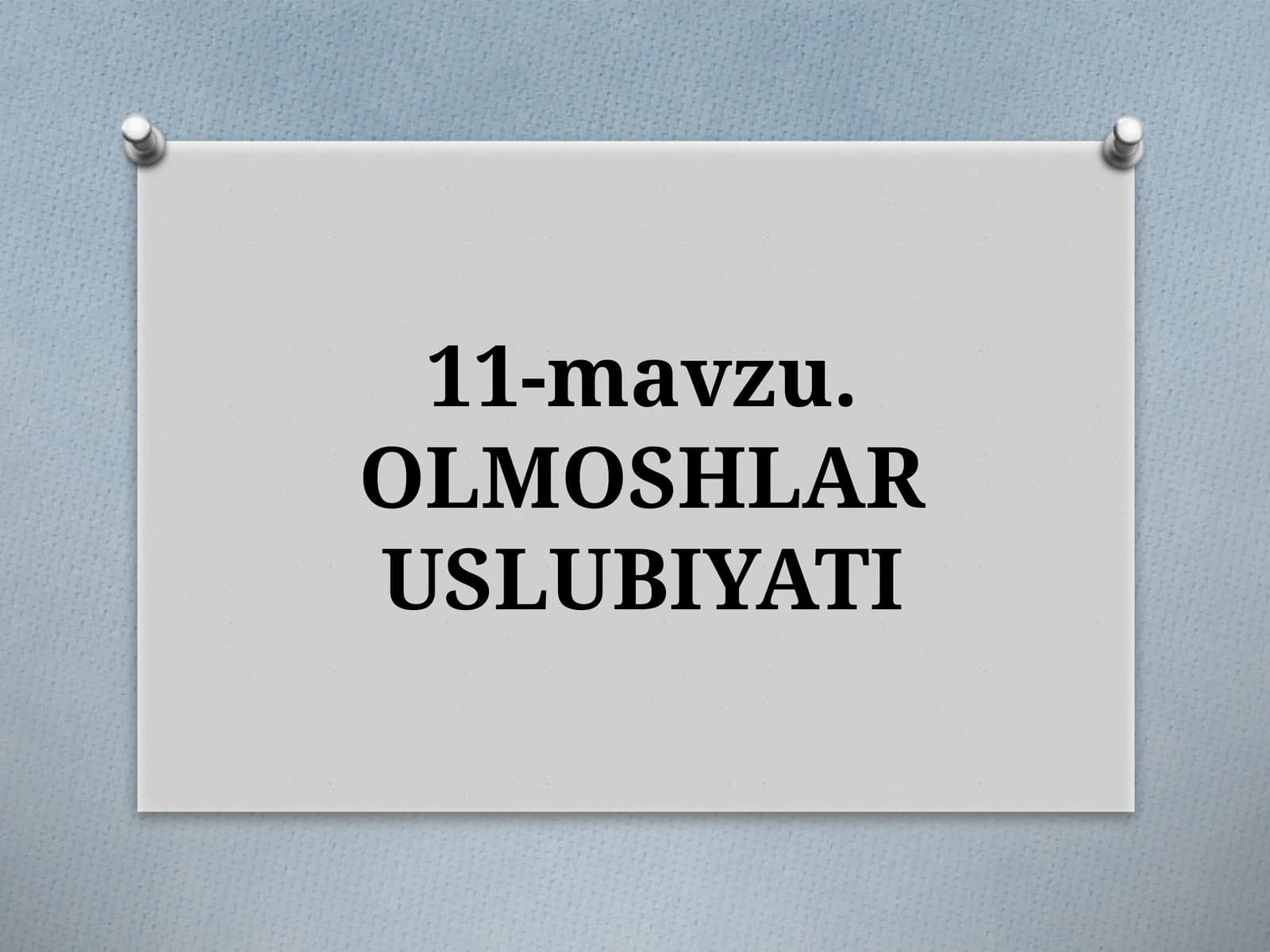 OLMOSHLAR USLUBIYATI