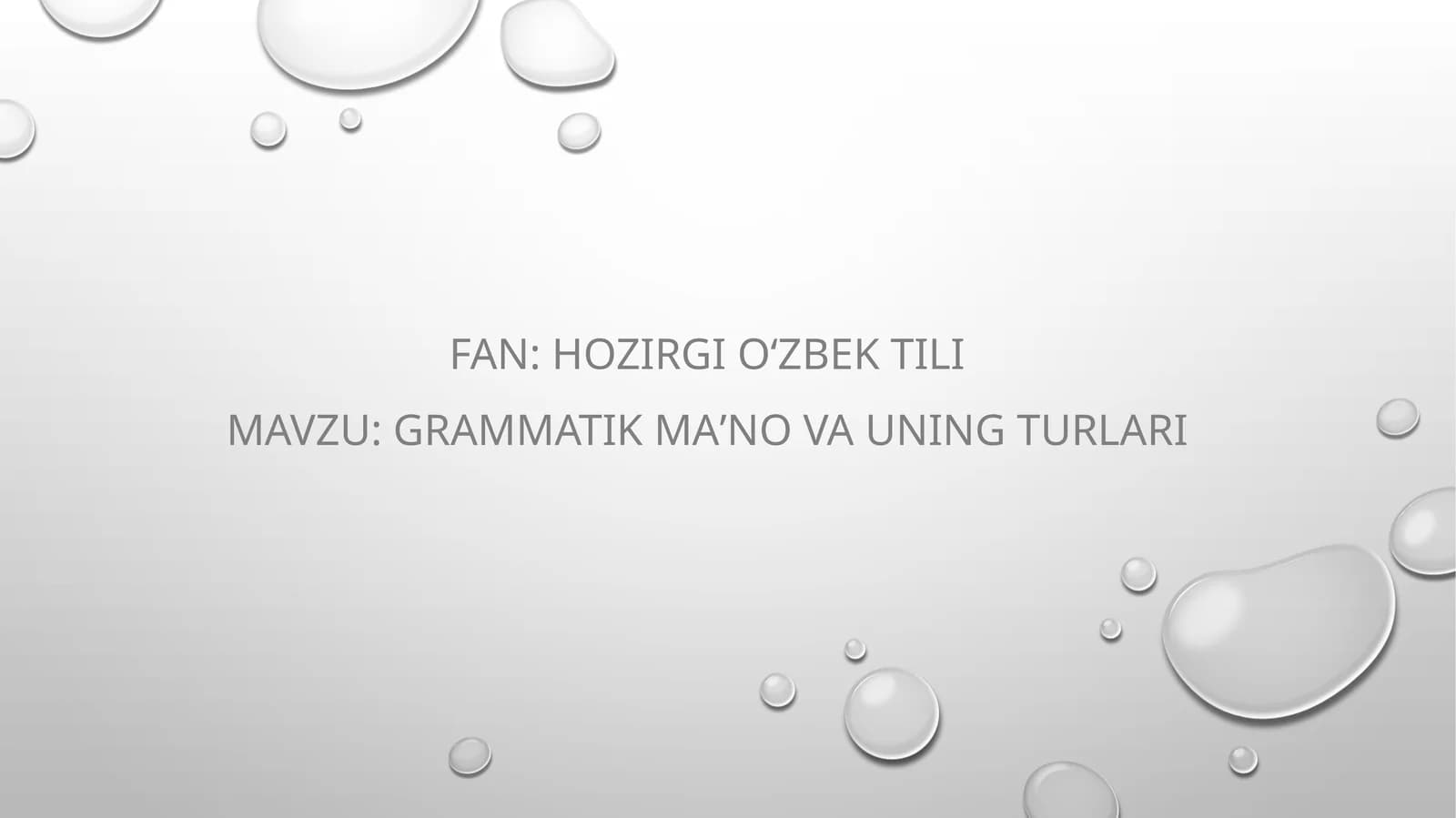 Grammatik maʼno va uning turlari