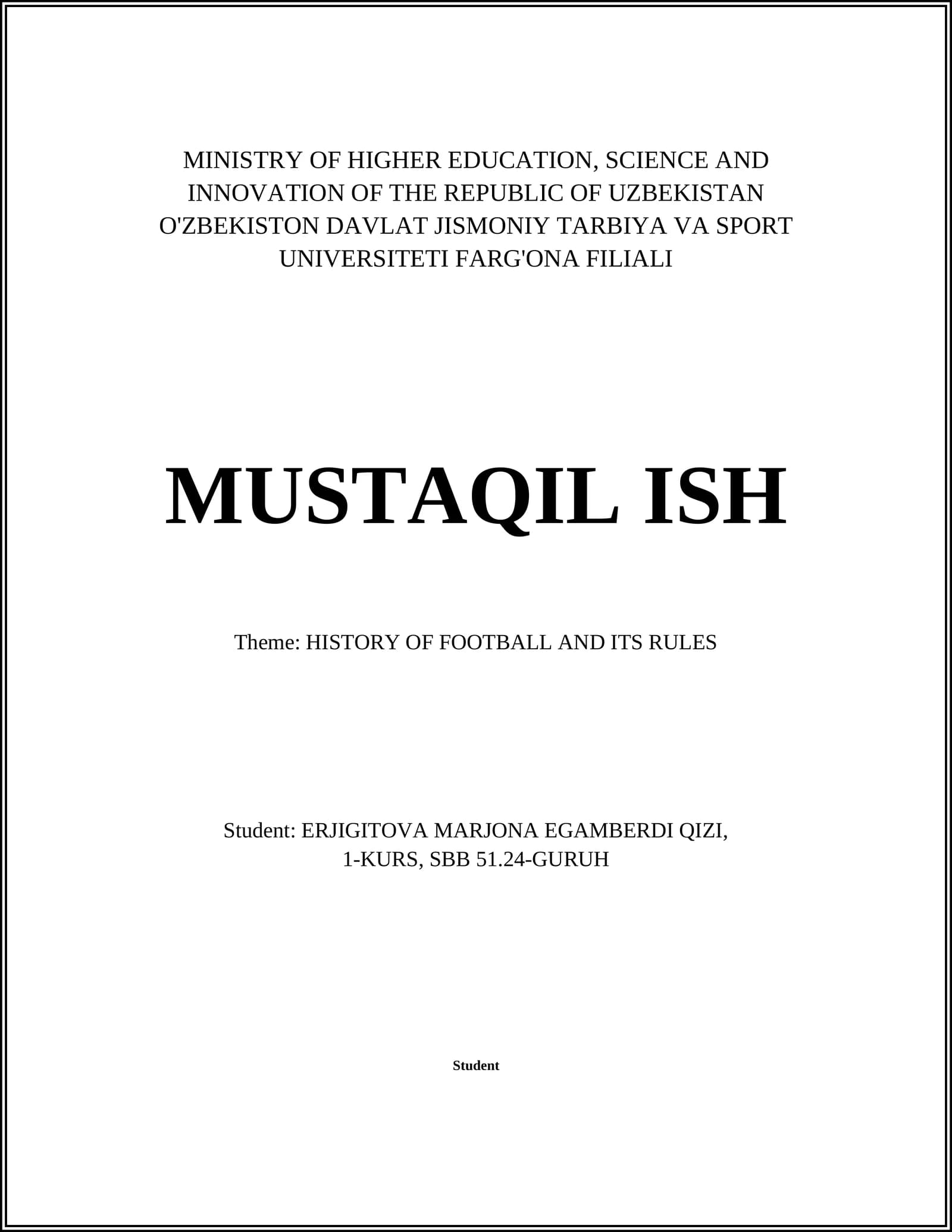 HISTORY OF FOOTBALL AND ITS RULES