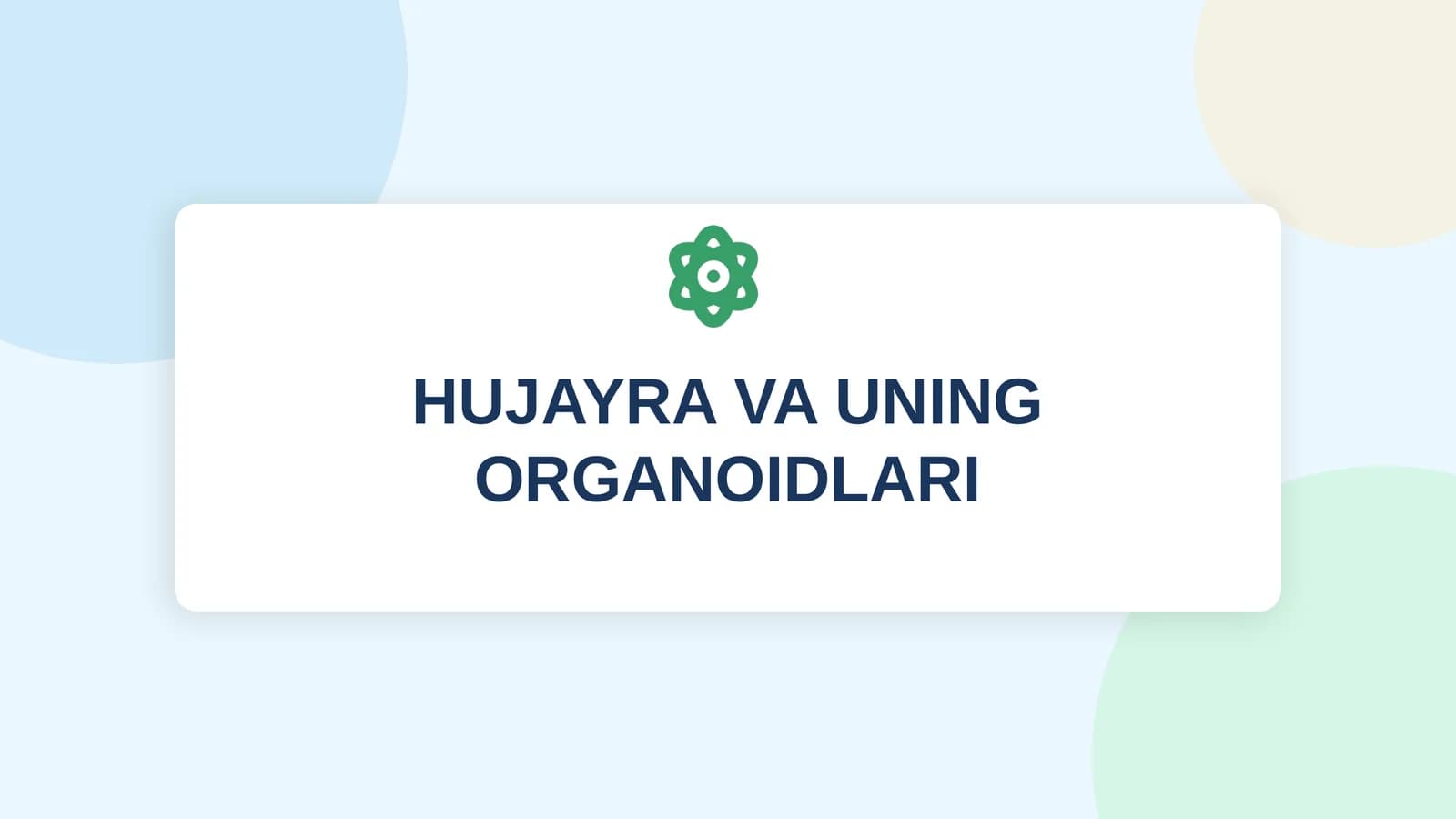 HUJAYRA VA UNING ORGANOIDLARI