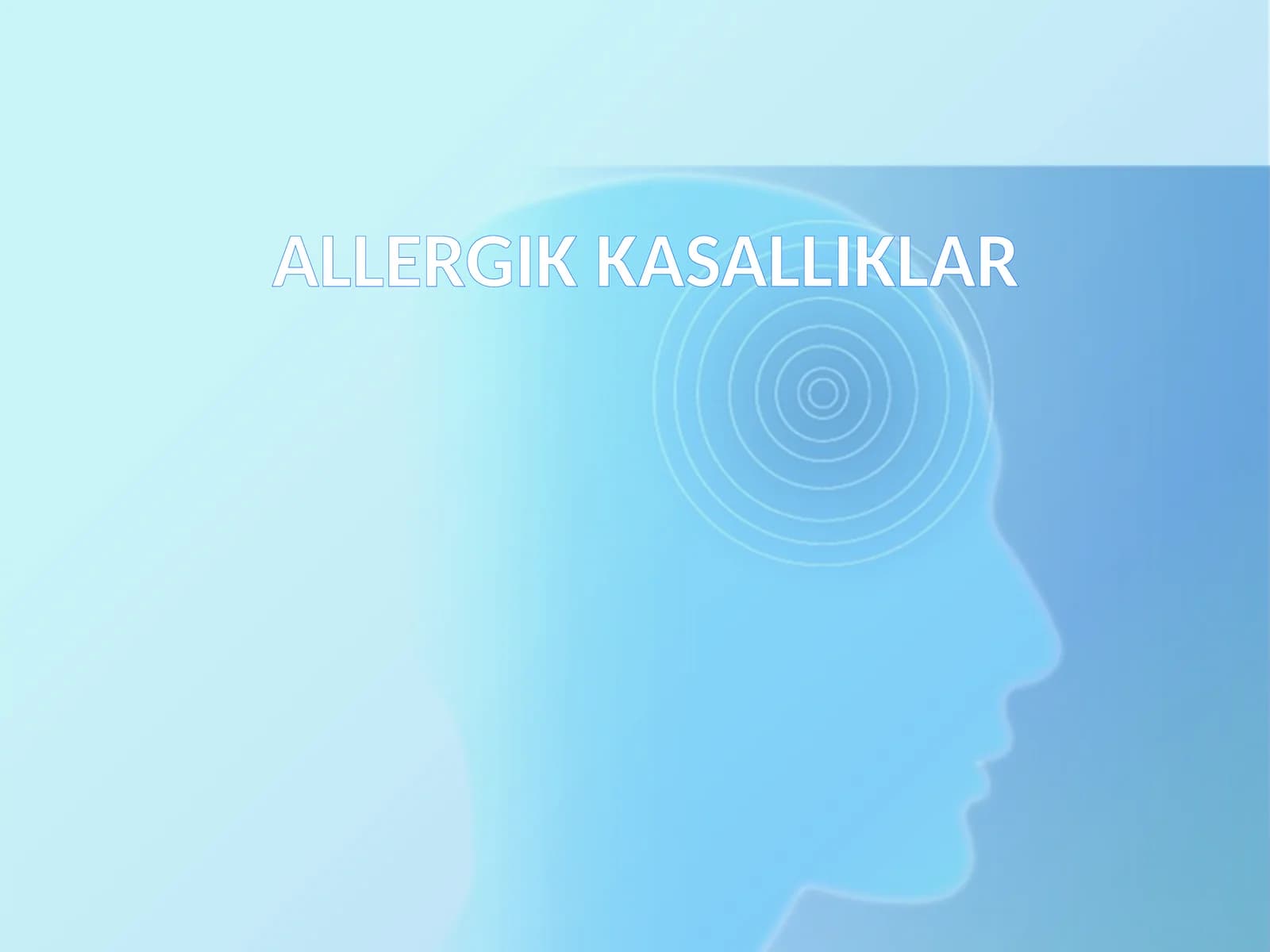 ALLERGIK KASALLIKLAR