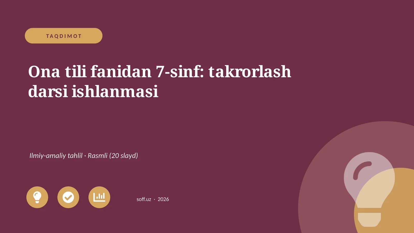 Ona tili fanidan 7-sinf: takrorlash darsi ishlanmasi