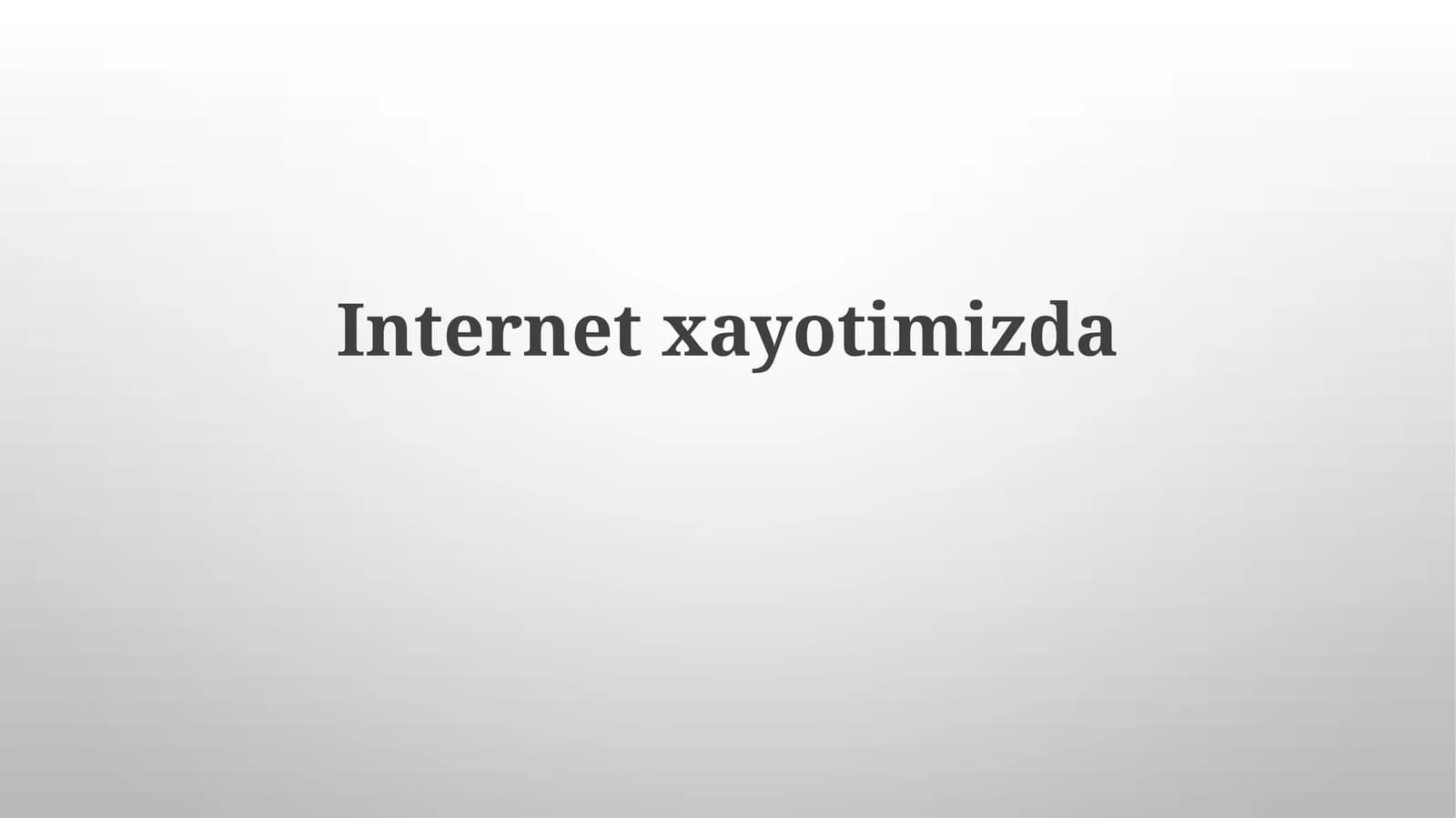 Internetxayotimizda