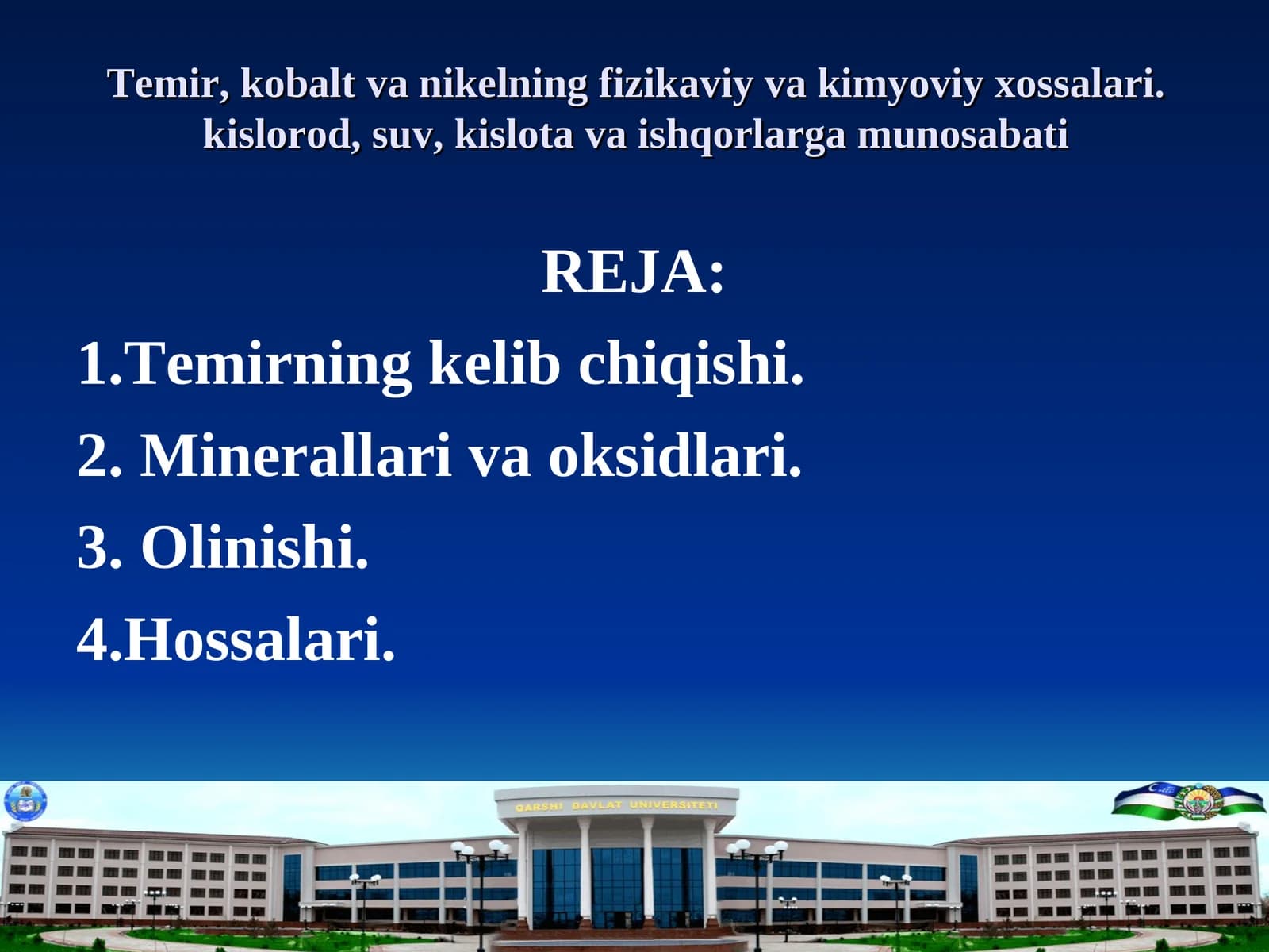 Temirning fizikaviy va kimyoviy xossalari