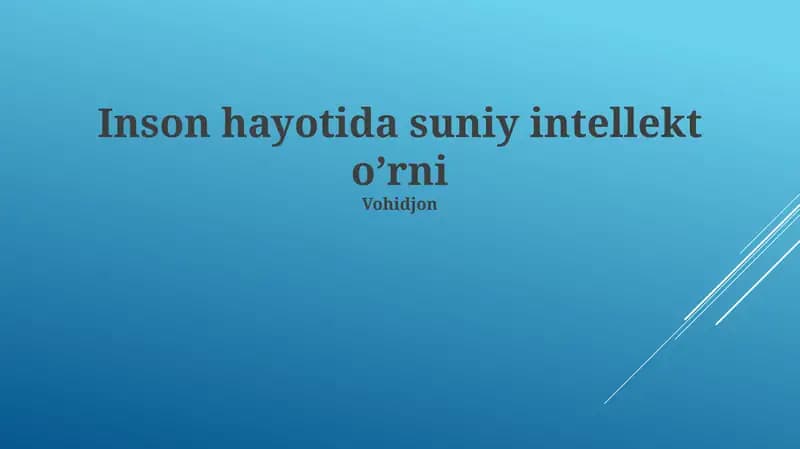 Sun'iy Intellektning Inson Hayotidagi O'rni