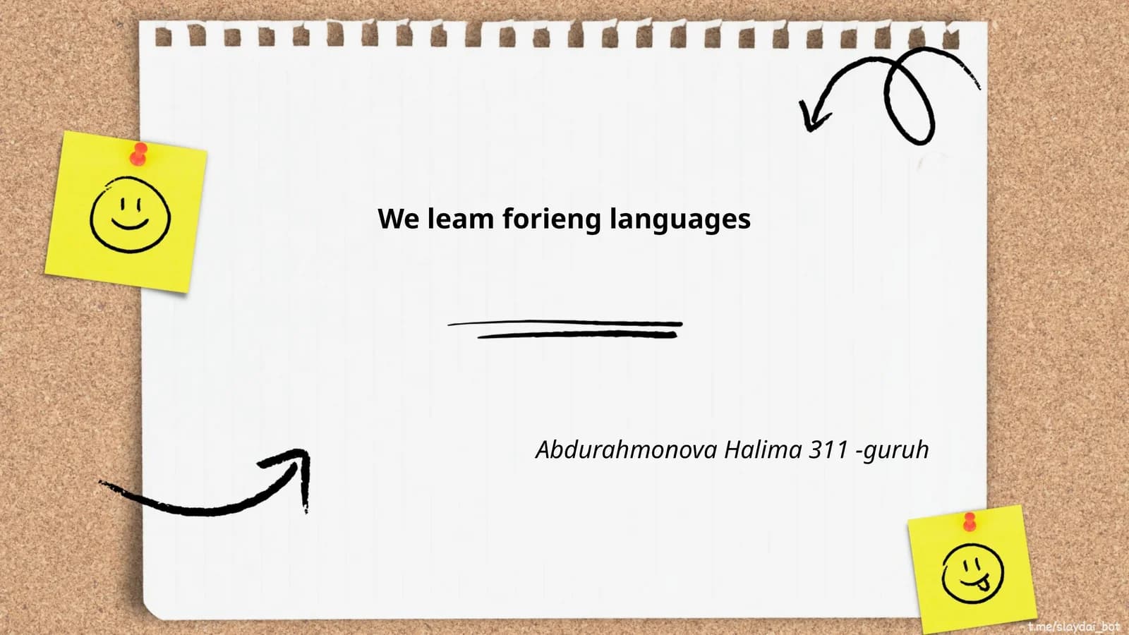 We leam forieng languages
