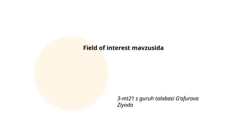 Field of interest